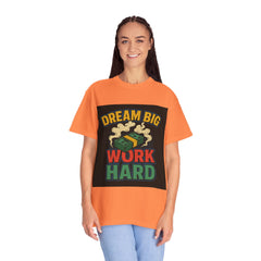 Inspirational Unisex T-Shirt - "Dream Big, Work Hard" Motivational Tee