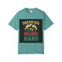 Inspirational Unisex T-Shirt - "Dream Big, Work Hard" Motivational Tee