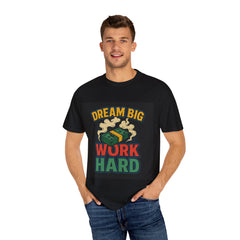 Inspirational Unisex T-Shirt - "Dream Big, Work Hard" Motivational Tee