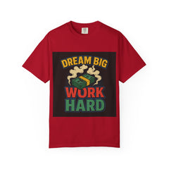 Inspirational Unisex T-Shirt - "Dream Big, Work Hard" Motivational Tee