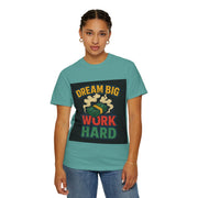Inspirational Unisex T-Shirt - "Dream Big, Work Hard" Motivational Tee