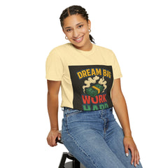 Inspirational Unisex T-Shirt - "Dream Big, Work Hard" Motivational Tee