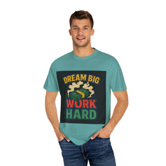 Inspirational Unisex T-Shirt - "Dream Big, Work Hard" Motivational Tee