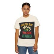 Inspirational Unisex T-Shirt - "Dream Big, Work Hard" Motivational Tee