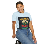 Inspirational Unisex T-Shirt - "Dream Big, Work Hard" Motivational Tee