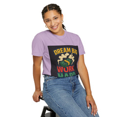 Inspirational Unisex T-Shirt - "Dream Big, Work Hard" Motivational Tee