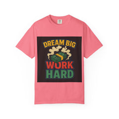 Inspirational Unisex T-Shirt - "Dream Big, Work Hard" Motivational Tee