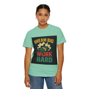 Inspirational Unisex T-Shirt - "Dream Big, Work Hard" Motivational Tee