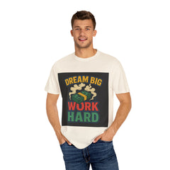 Inspirational Unisex T-Shirt - "Dream Big, Work Hard" Motivational Tee