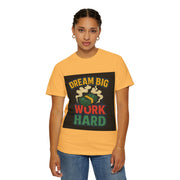 Inspirational Unisex T-Shirt - "Dream Big, Work Hard" Motivational Tee