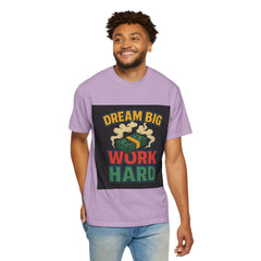 Inspirational Unisex T-Shirt - "Dream Big, Work Hard" Motivational Tee