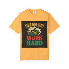 Inspirational Unisex T-Shirt - "Dream Big, Work Hard" Motivational Tee